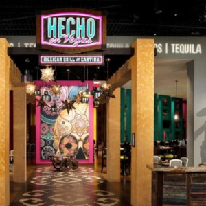 HECHO EN VEGAS MEXICAN GRILL & CANTINA Mgm Grand Hotel Las Vegas Luxury Las Vegas Holiday Packages